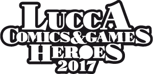 LUCCA COMICS 2017: ANNUNCIO OSPITI e STAND